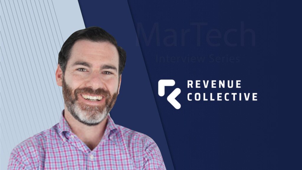 MarTech Interview with Sam Jacobs, Founder and CEO at Revenue Collective