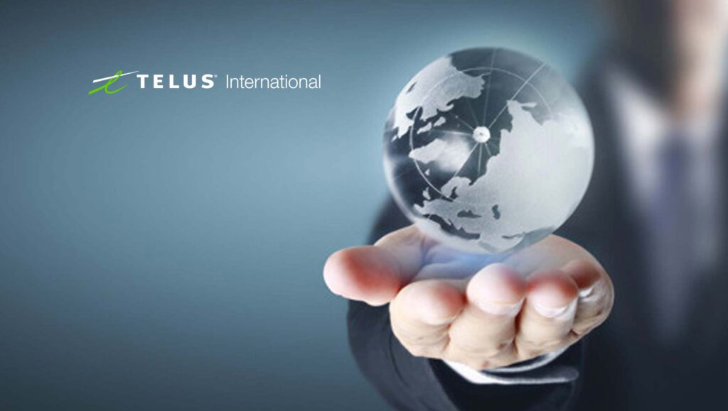 TELUS International Formally Launches Digital-Enablement Arm to Help Brands Build Effortless Customer Experiences