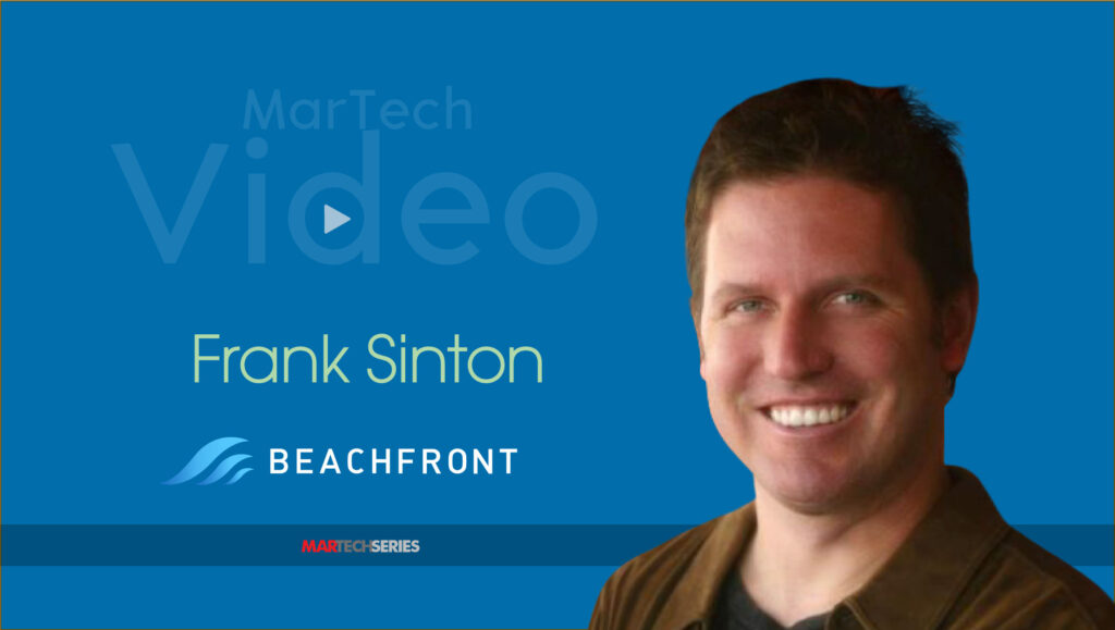 MarTech Video Interview with Frank Sinton, President and Founder at Beachfront Media