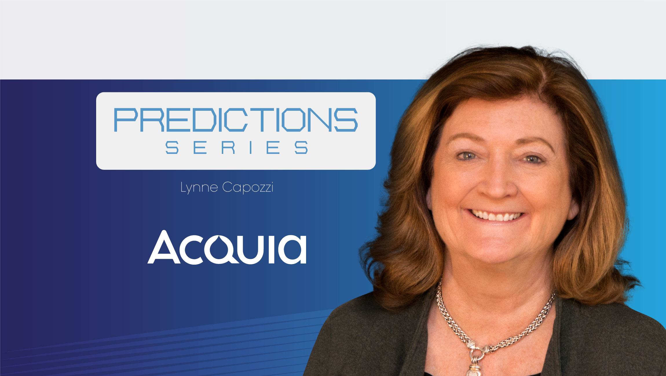 MarTech Interview Series with Lynne Capozzi, Chief Marketing Officer at Acquia