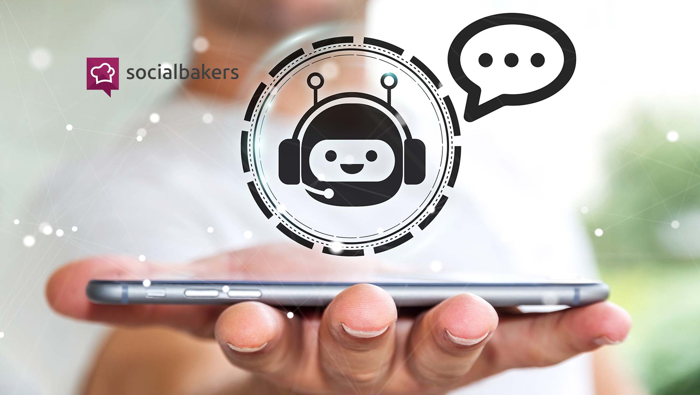 Socialbakers Adds Conversational AI Chatbots to Its Marketing Platform