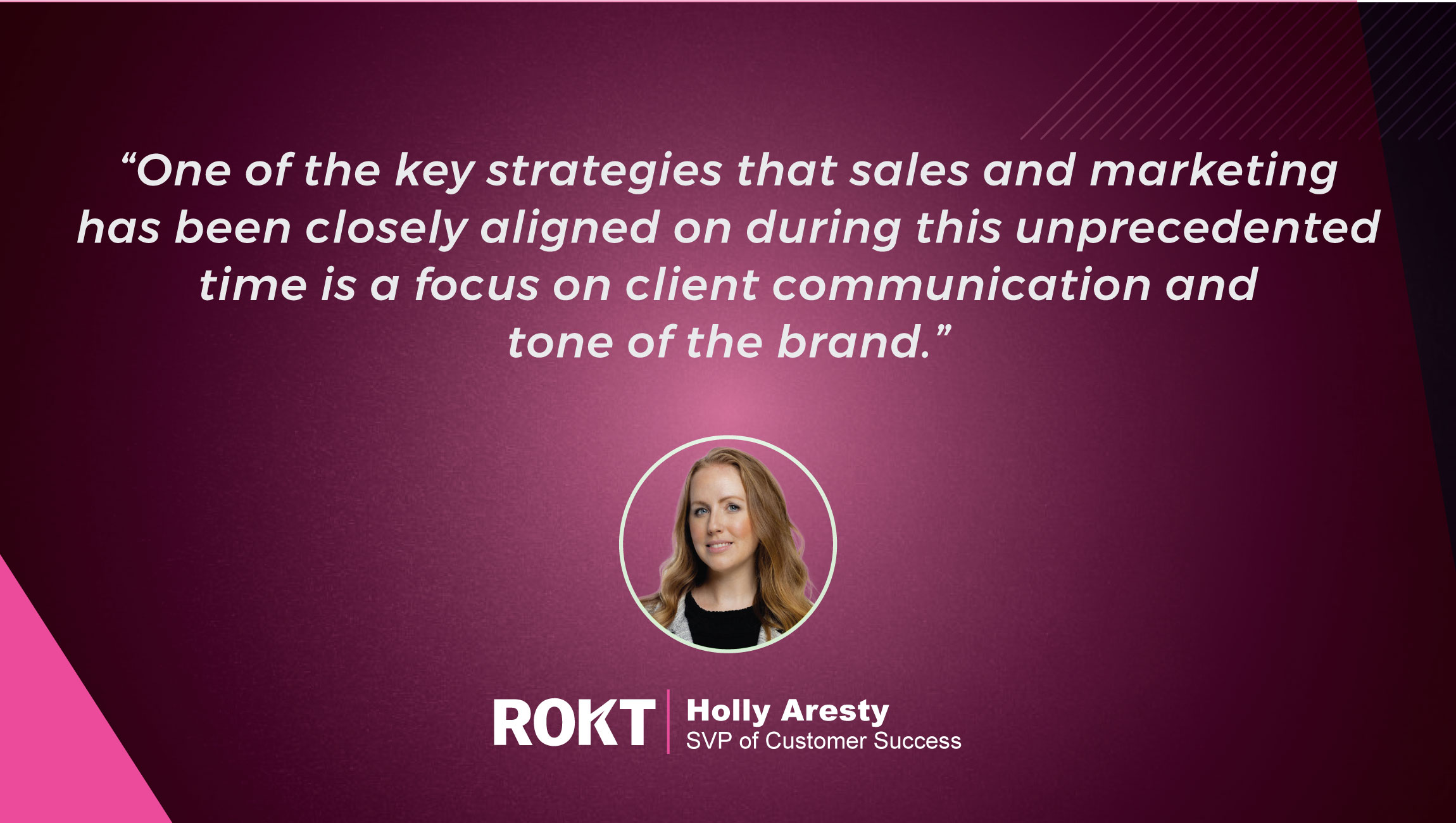 Predictions Series 2021: TechBytes with Holly Aresty, SVP of Customer Success at Rokt