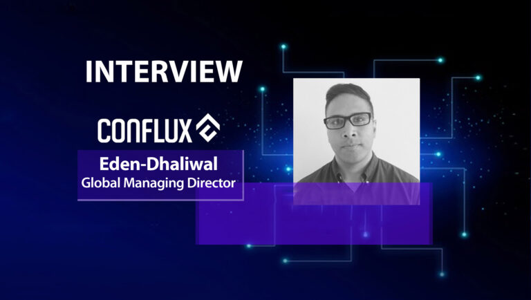 MarTech Interview with Eden Dhaliwal, Global Managing Director at Conflux Network