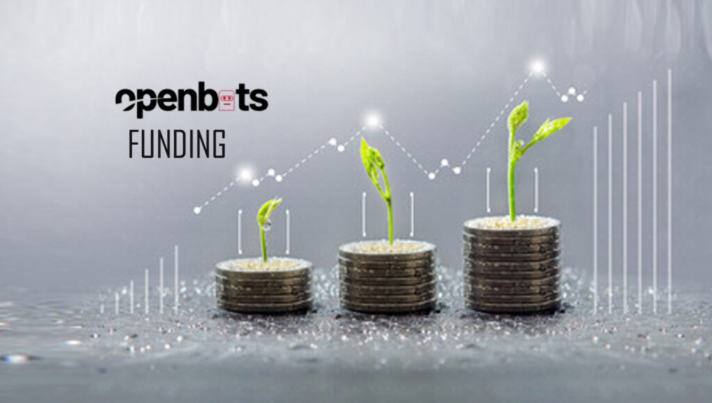 OpenBots Secures $5 Million of Capital in Seed Funding