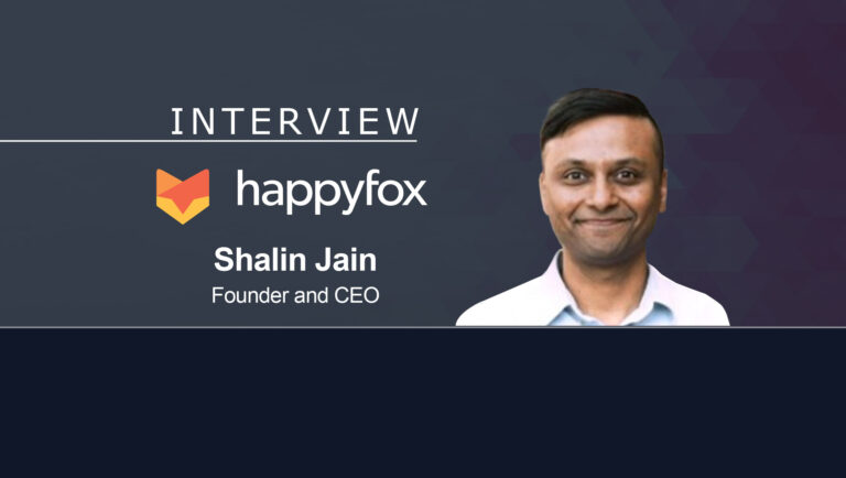 MarTech Interview with Shalin Jain, CEO at HappyFox