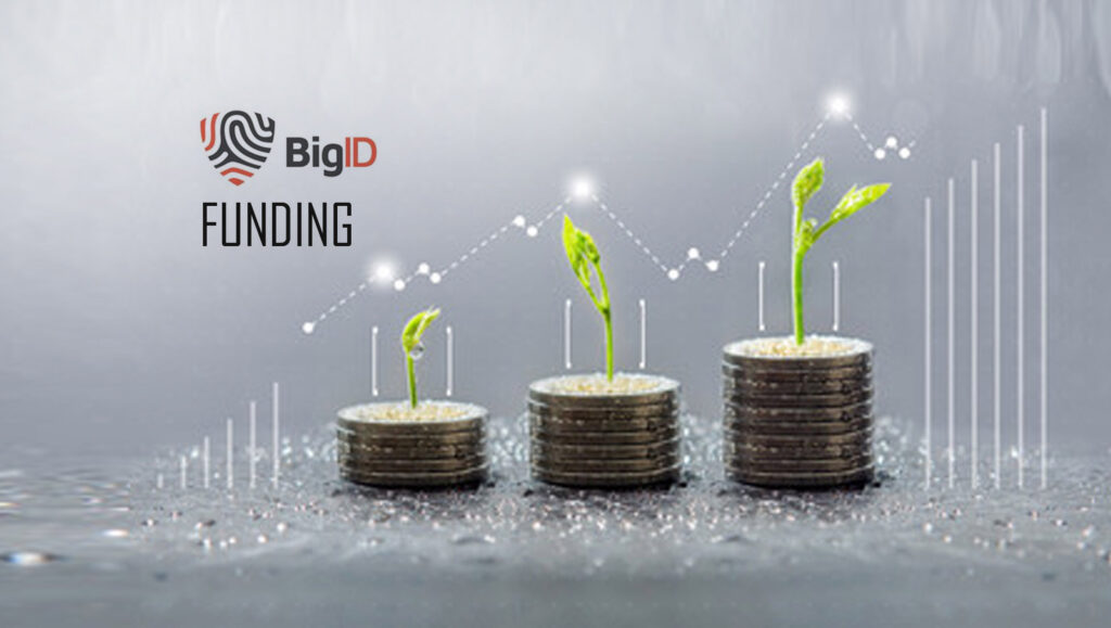 BigID Welcomes $30M Investment from Advent International, Valuing BigID at $1.25B