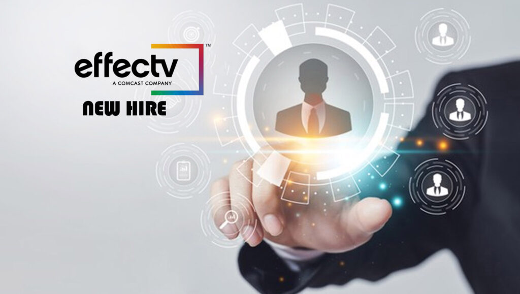 Effectv Launches New Division to Better Serve Advertisers’ Evolving Needs for Audience Delivery within Changing TV Marketplace