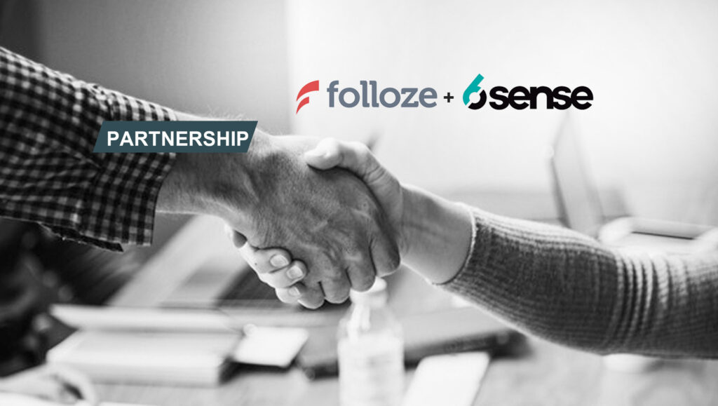 Folloze And 6sense Announce Technology Partnership To Power Digitally Rich B2B Buyer Journeys