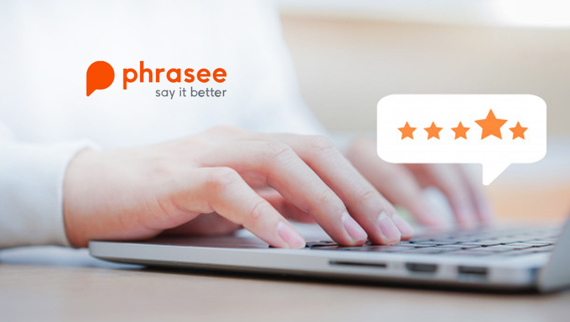 Phrasee enters $8.5 Billion Customer Experience (CX) Market with First Technology to Optimize Brand Language in Real-Time