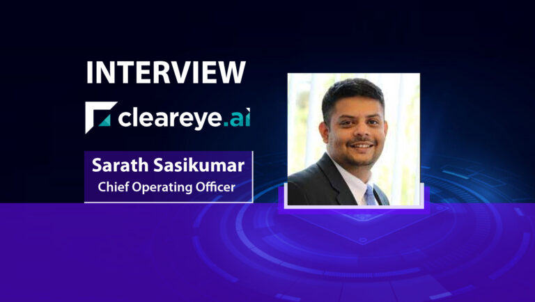 MarTech Series Interview with Sarath Sasikumar, Chief Operating Officer at Cleareye.ai