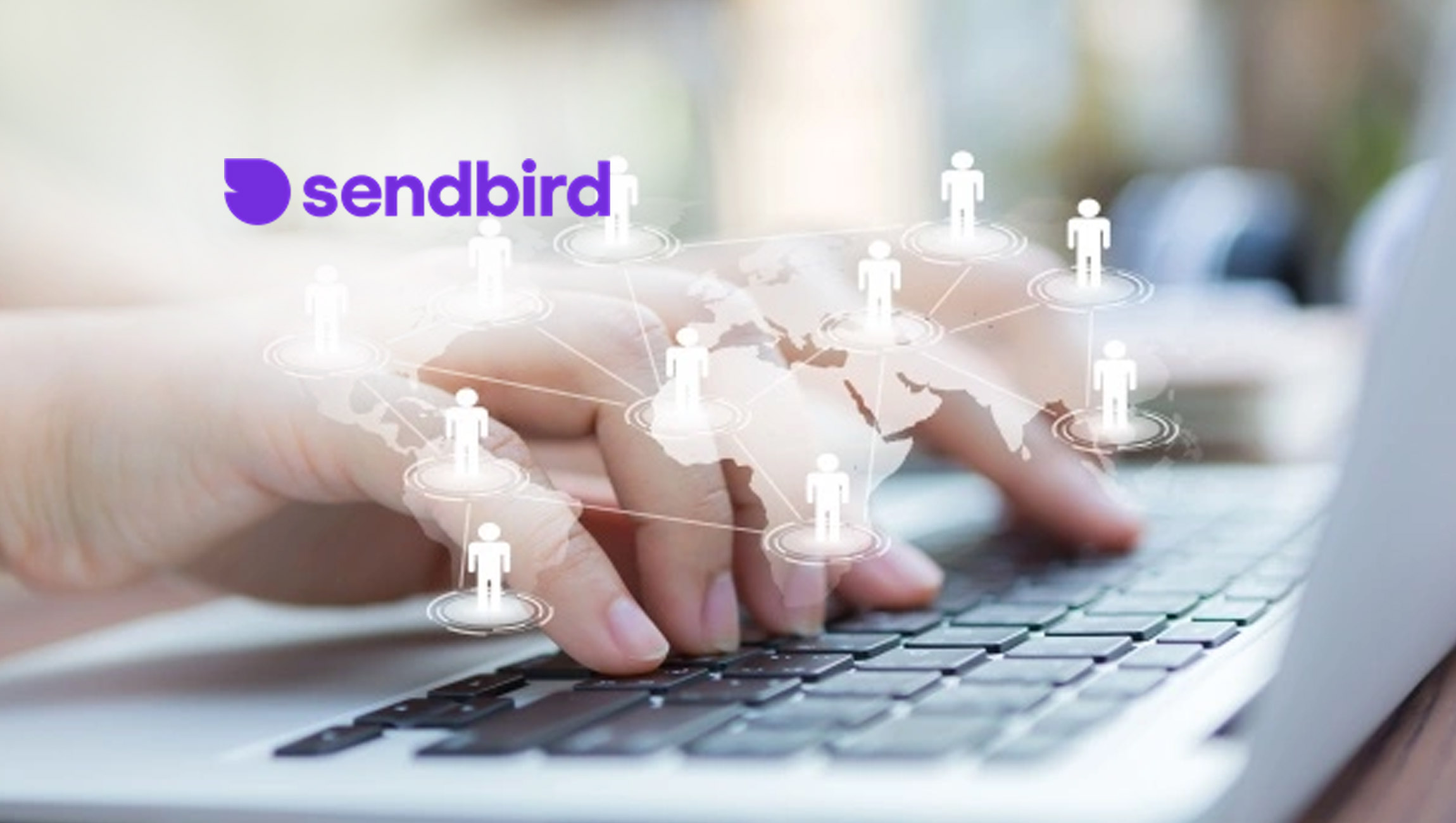 Sendbird Joins Unicorn Club as Mobile Communications Become Essential in the Lives of Billions of People Across the Globe