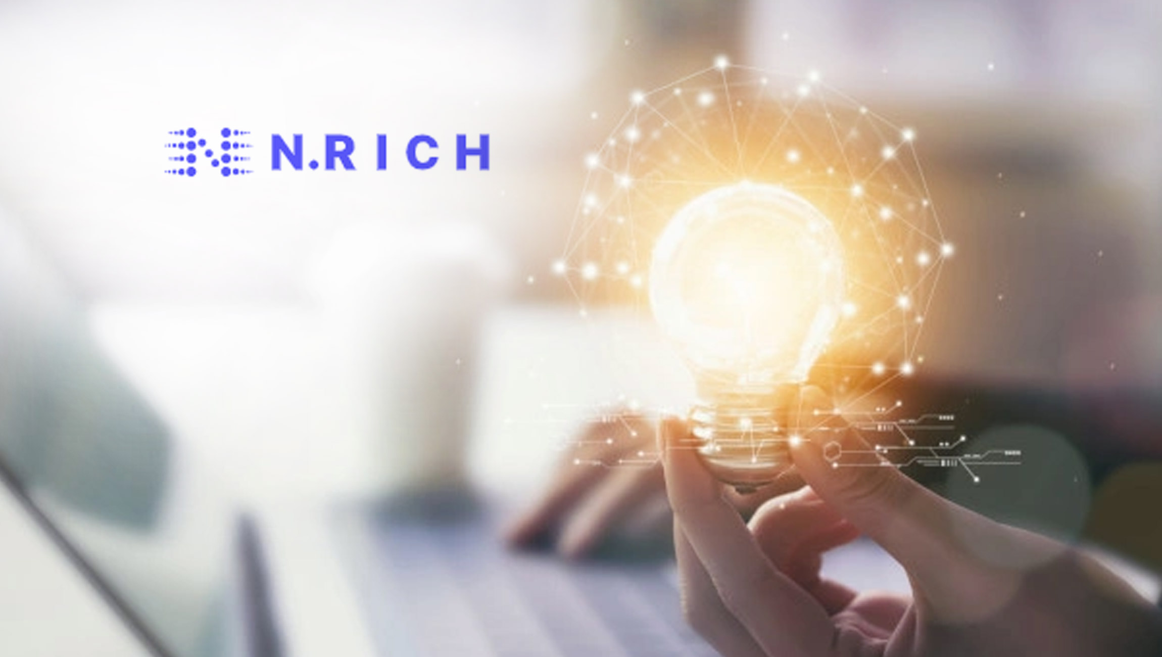 The Ultimate Tool For B2B Commercial Teams, N.Rich’s ABM Platform is a One-Stop-Shop For Cross-Channel Ad Campaigns