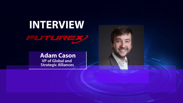 MarTech Interview with Adam Cason, Vice President, Global and Strategic Alliances, Futurex