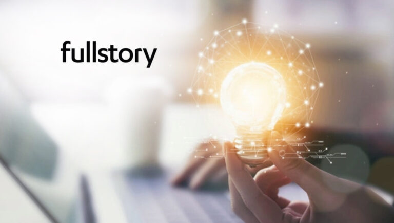 FullStory Introduces Innovations that Empower Companies to Perfect their Digital Experiences