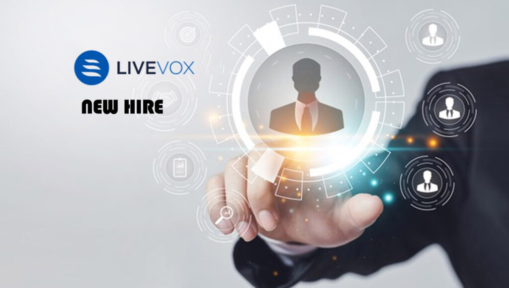 LiveVox Hires Industry Veteran Dan DeLozier to Lead Channel Strategy & Expansion