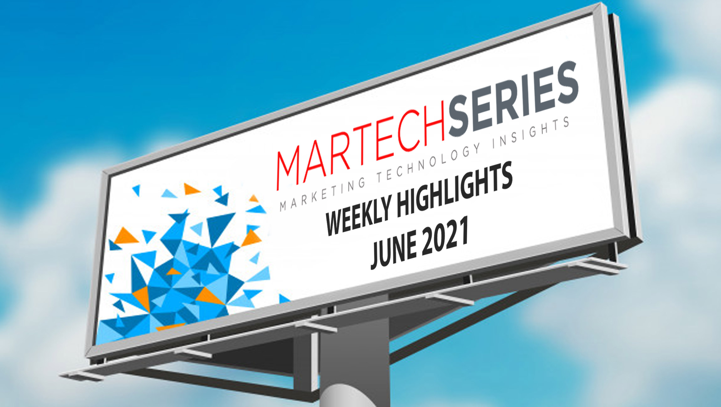 Marketing Technology Highlights of The Week: Featuring ServiceNow, LivePerson, Uberflip, IBM Watson Advertising