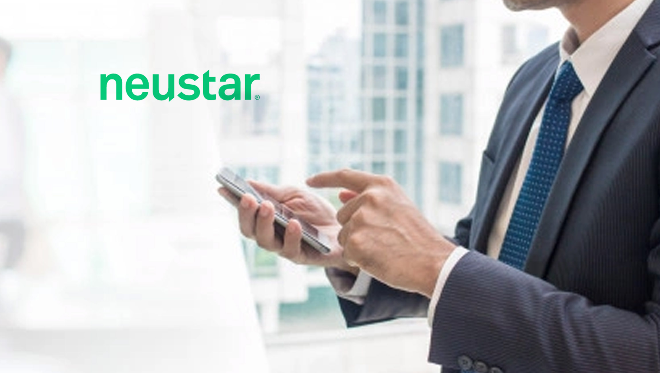 Neustar Launches TRUSTID Solutions For More Informed, Secure Connections