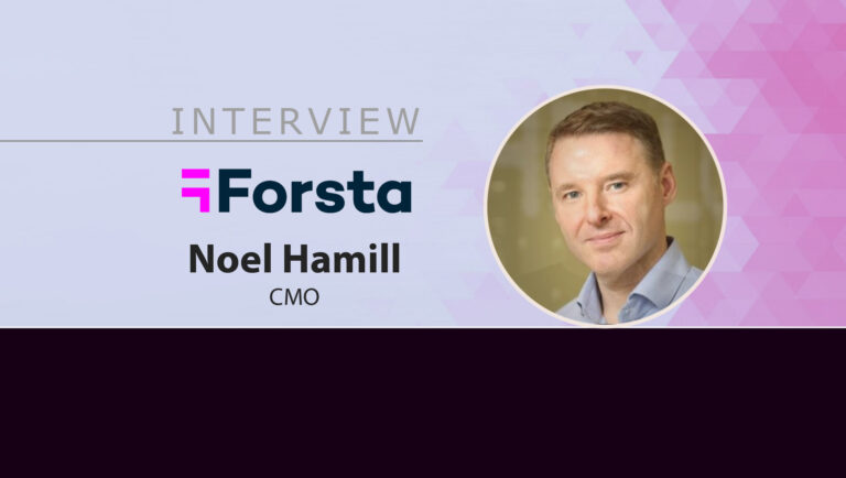 MarTech Interview with Noel Hamill, CMO at Forsta