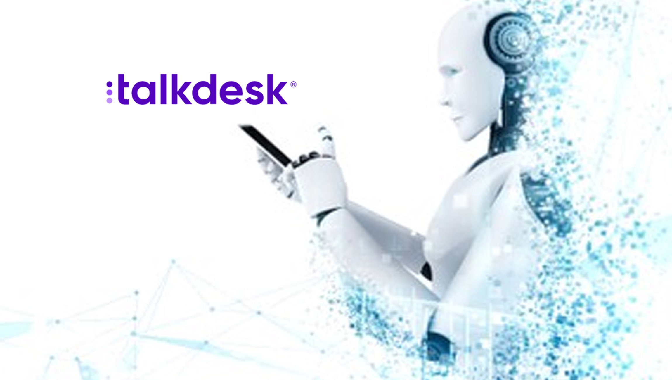 Talkdesk Retail Smart Service Brings the Power of Artificial Intelligence to Customer Self-Service and Agent Interactions
