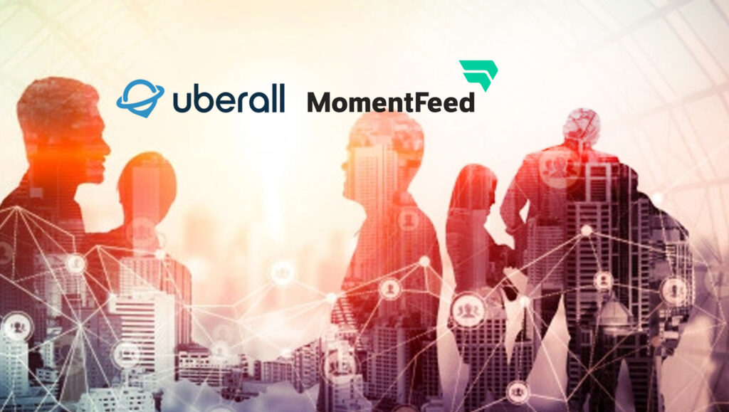 Uberall-raises-_115M_-Signs-Agreement-to-Acquire-MomentFeed