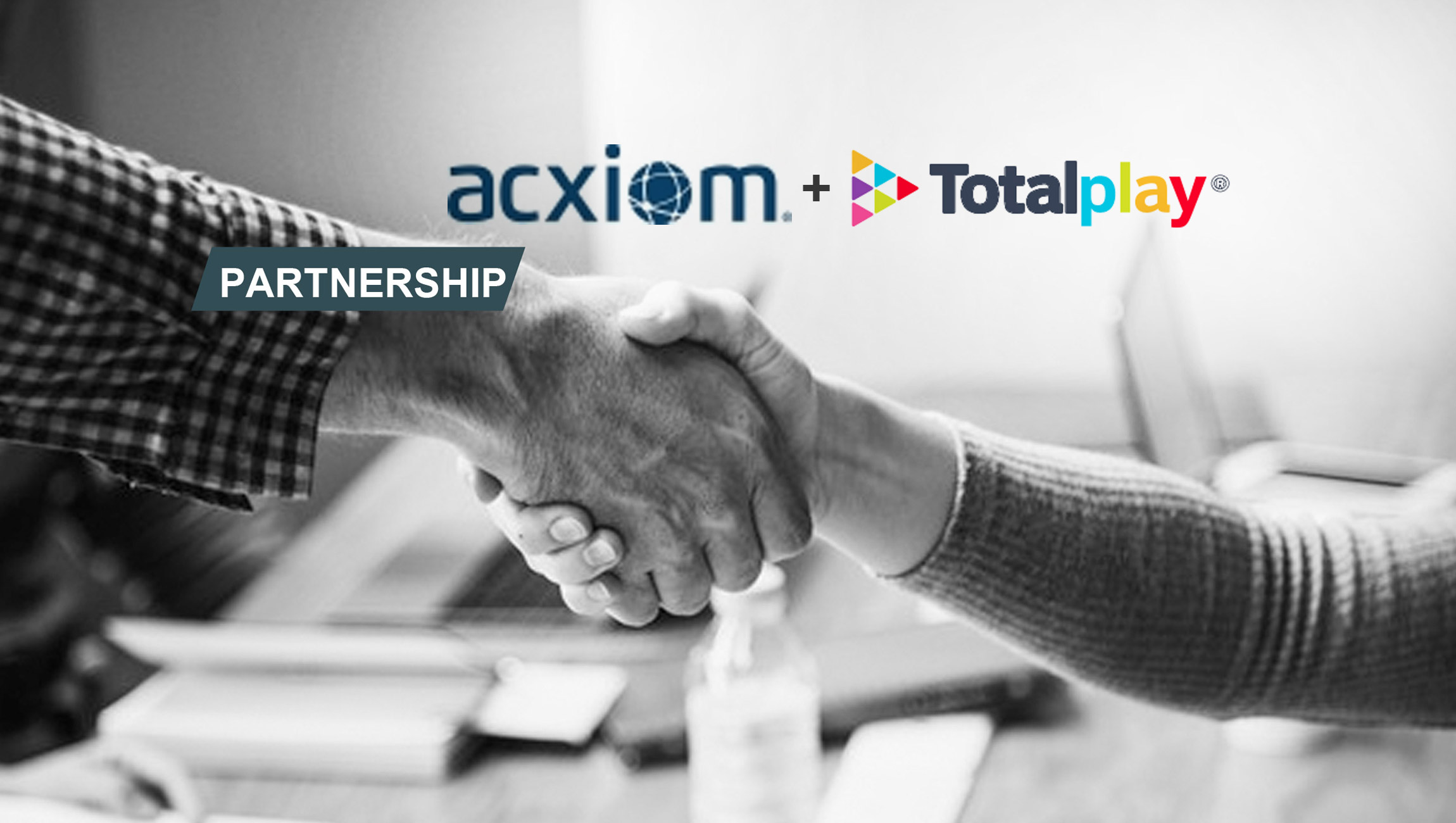 Acxiom Partners with Totalplay to Provide Advanced TV Solutions in Mexico