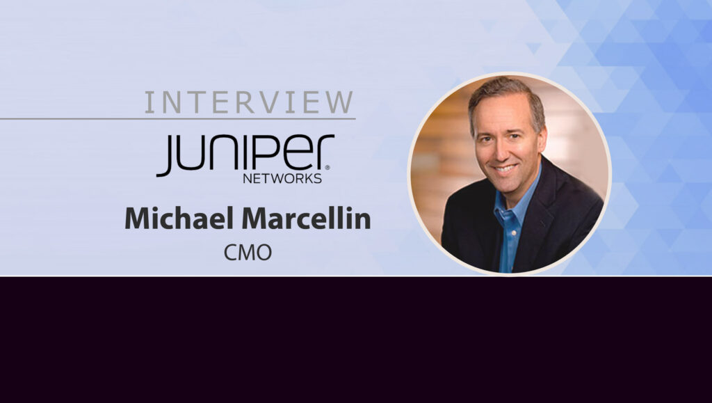 Michael-Marcellin_MarTech-Interview-Juniper-Networks