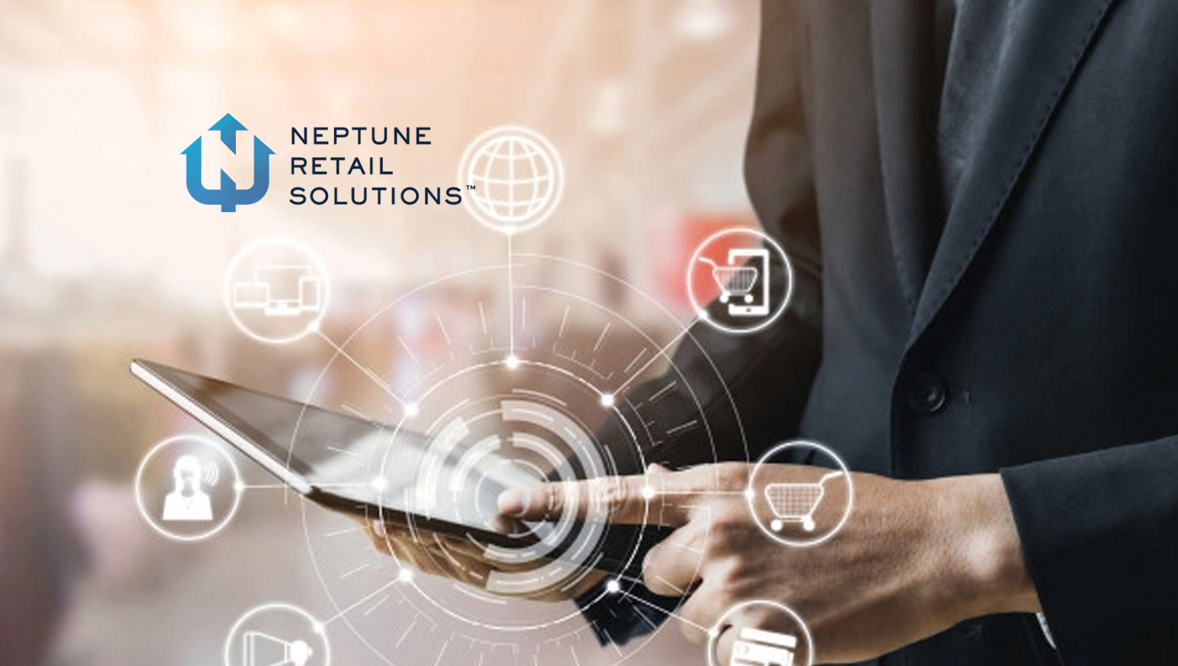 Neptune Retail Solutions Announces Digital Transformation