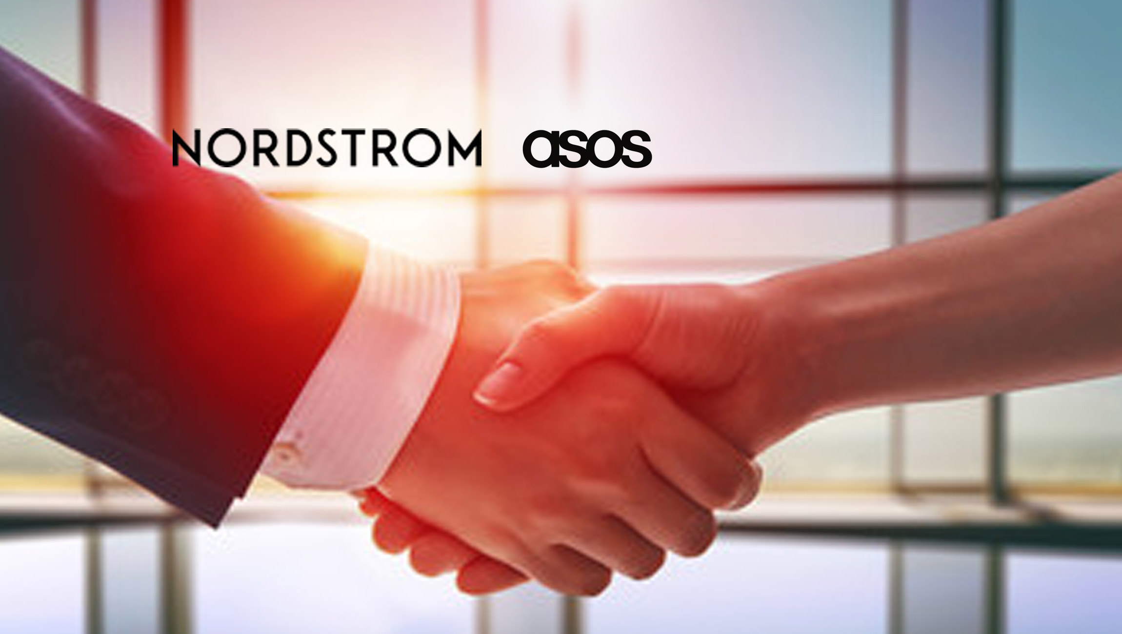 Nordstrom and ASOS Announce Game-changing Joint Venture