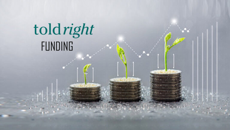 Toldright-Secures-Multimillion-Dollar-Series-A-Funding-Led-By-Oneteam-Partners-And-Vertus-Ventures