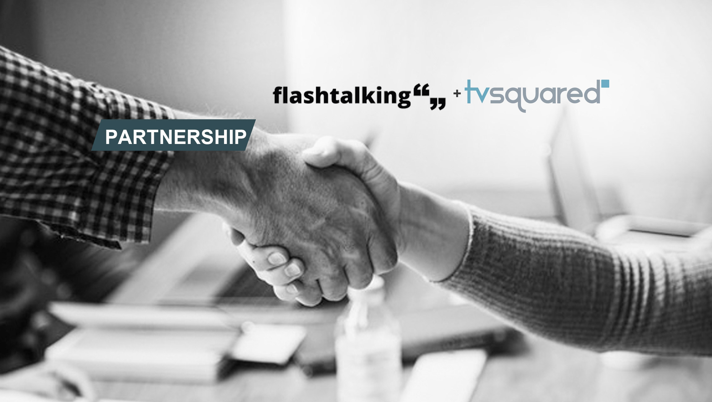 Flashtalking Partners with TVSquared for Incremental Reach on Converged TV Campaigns