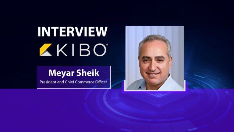 MarTech Interview with Meyar Sheik, President and Chief Commerce Officer at Kibo