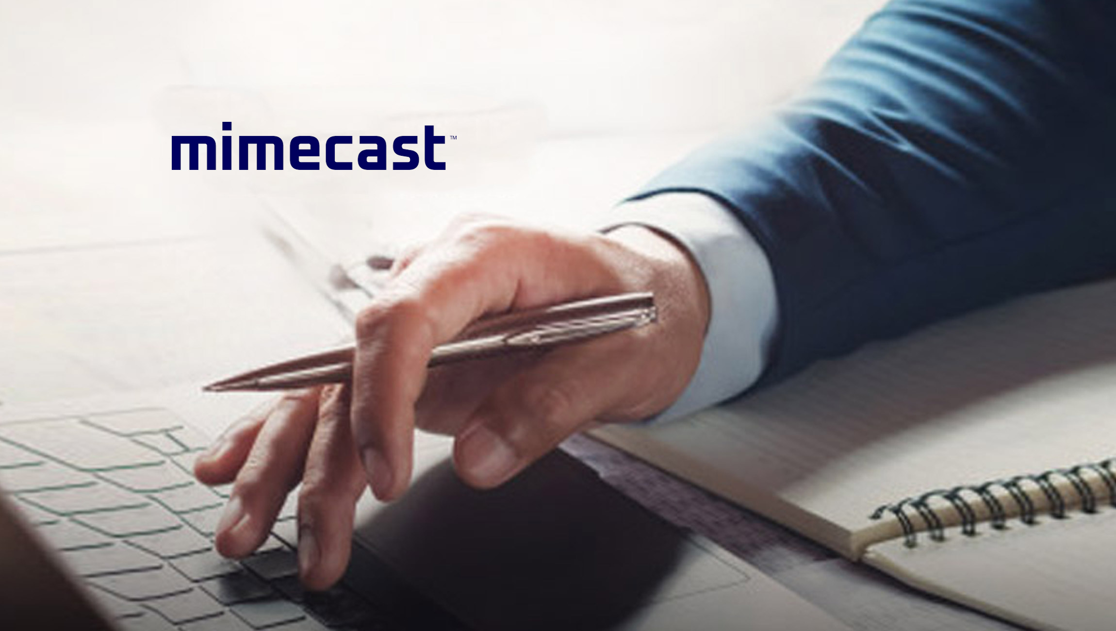 Mimecast: How Taking Encryption Seriously Can Prevent Data Breaches