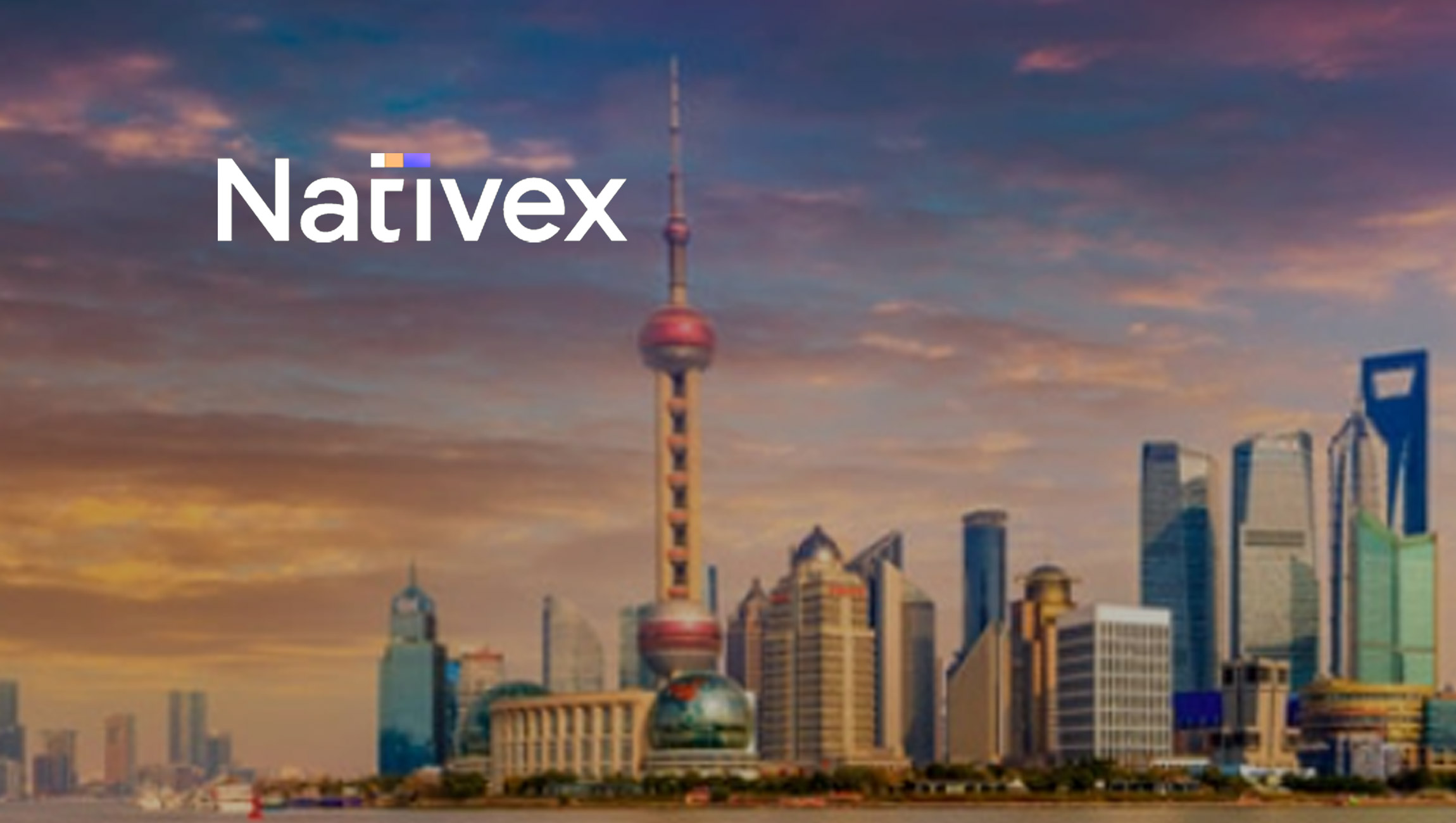 Nativex Revamps XploreChina Initiative to Help Global Brands Break into the Fast-Growing Chinese Market