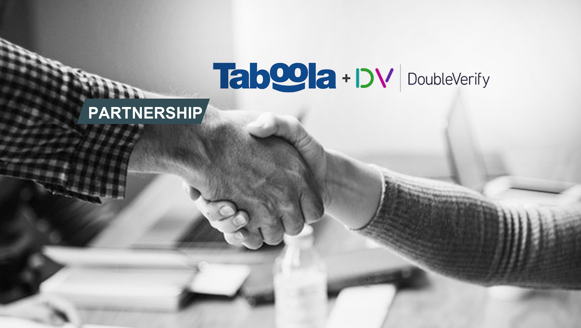 Taboola and DoubleVerify Partner on Brand Safety and Suitability Targeting Controls