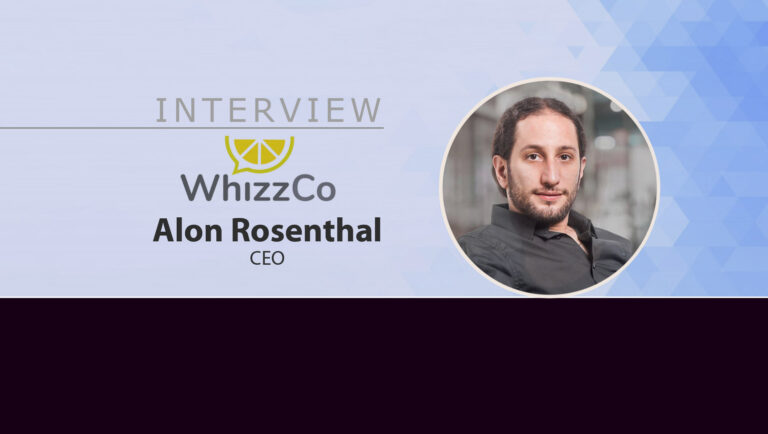 MarTech Interview with Alon Rosenthal, CEO & Co-founder at WhizzCo