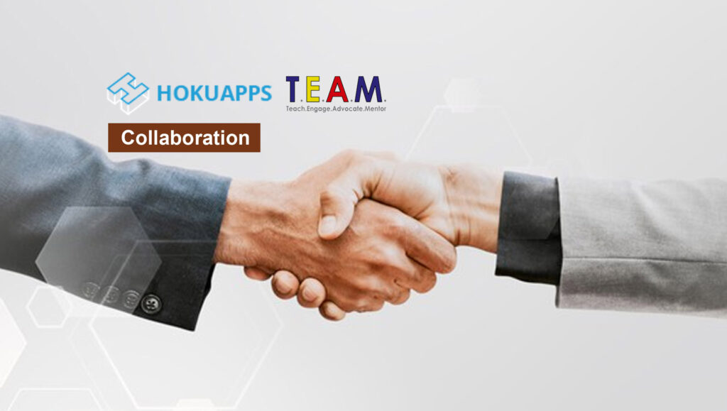 Enrichment TEAM Engages in a Strategic Collaboration with HokuApps to Accelerate Digital Transformation by Automating their Business Operations