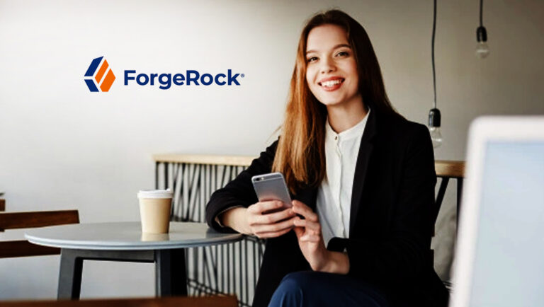 ForgeRock Launches New Customer Identity Features to Help Enterprises Deliver Effortless Digital Experiences