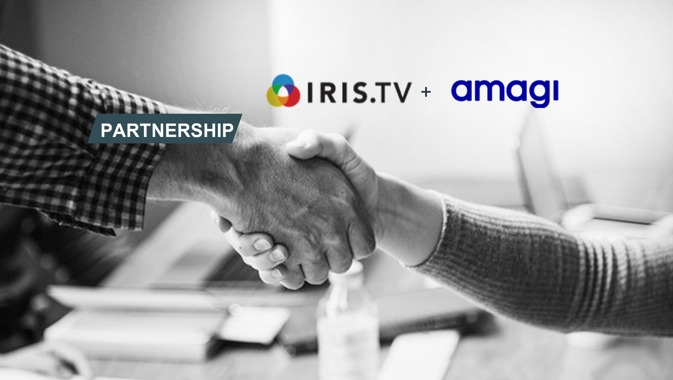 IRIS.TV Announces Partnership with Amagi to Provide Seamless Onboarding of Video Data for Contextual Targeting Across CTV
