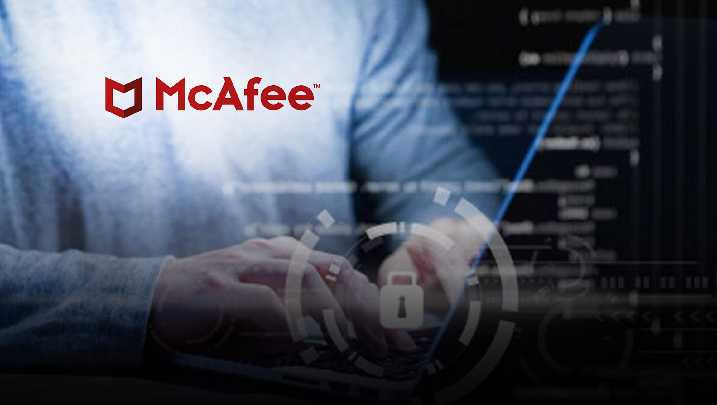 McAfee Redefines Security with First of Its Kind Consumer Protection Score and Launches Unified Experiences Across Platforms for Online Protection