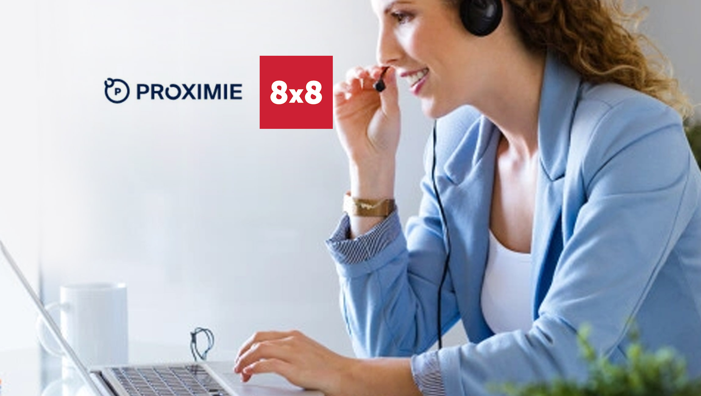 Proximie Selects 8x8 Call and Video Quality Performance Monitoring to Enhance Future of Surgical Healthcare