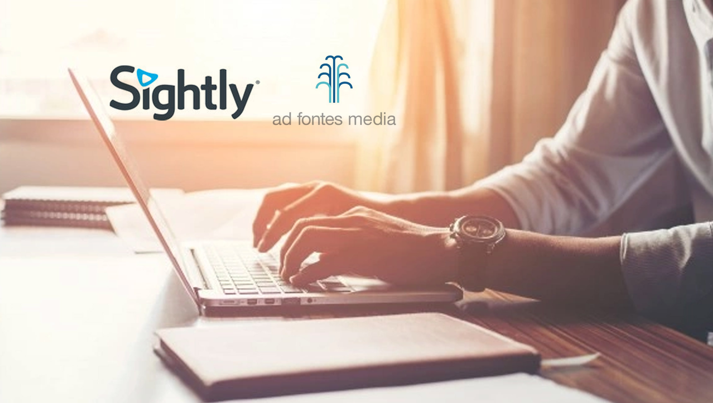 Sightly Teams with Ad Fontes Media to Increase Brands’ Comfort Factor, Protect Them from Media “Blind Spots”
