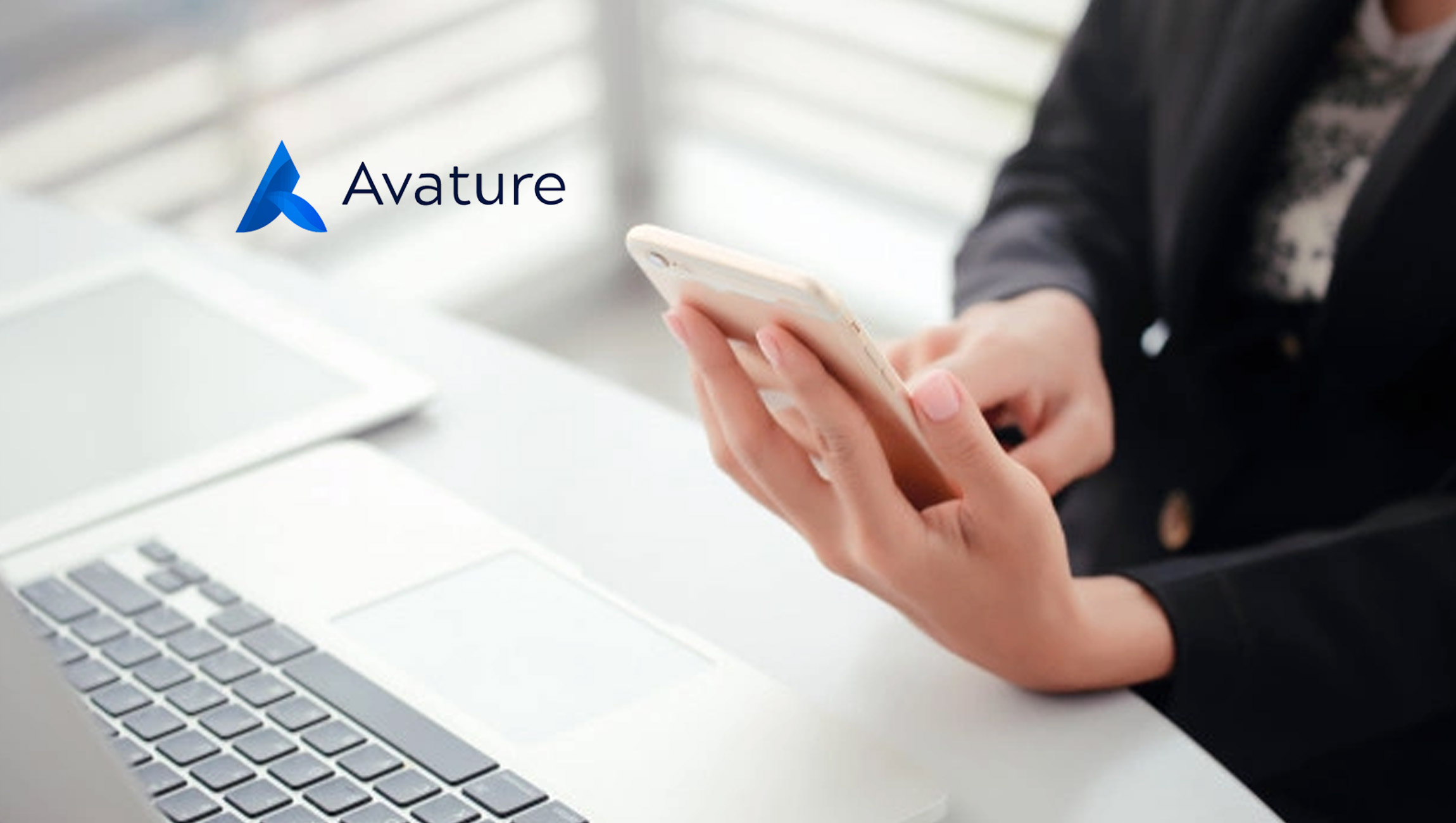 Avature Launches Full Range of Integrated WeChat Recruitment Marketing Capabilities to Transform How Organizations Connect with Professionals in China