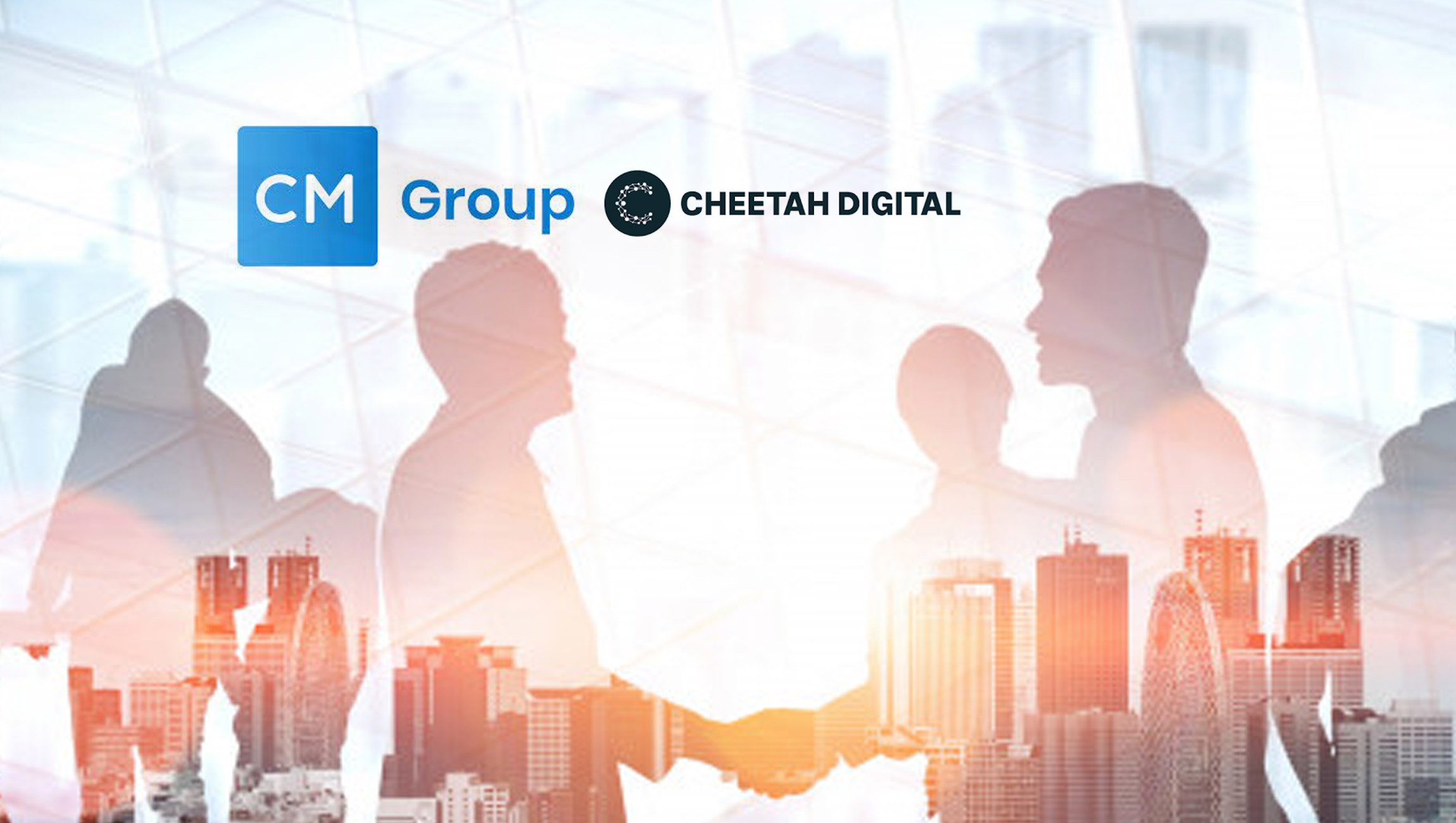 CM Group and Cheetah Digital Merge to Define Next Era of Customer-Centric Marketing