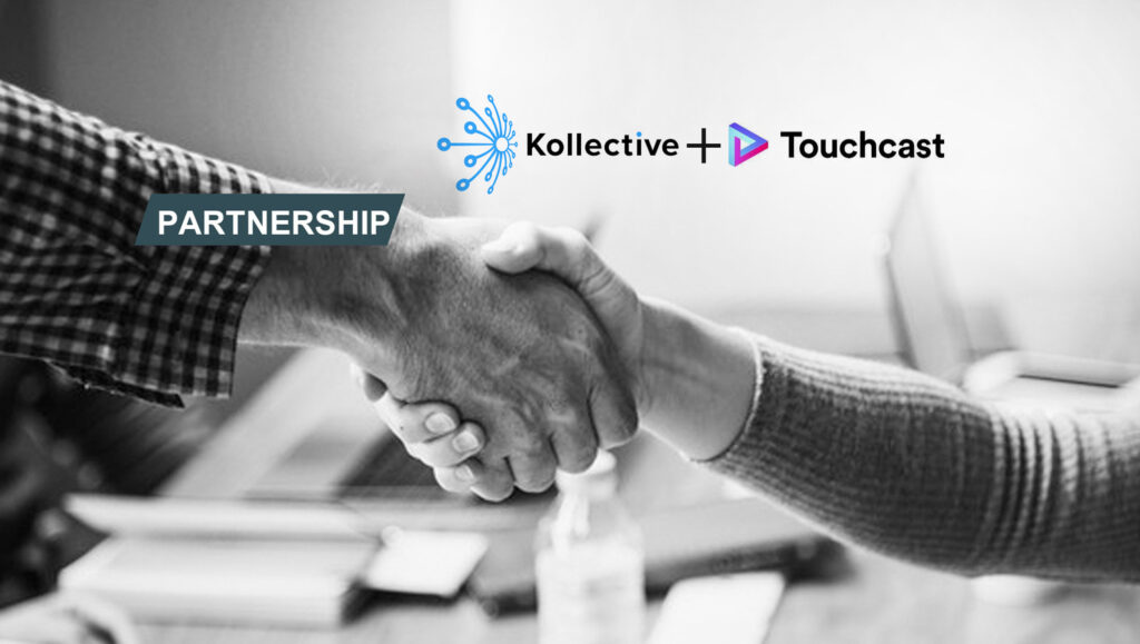 Kollective Announces Partnership with Touchcast to Securely Scale Stunning, High-Quality Broadcast Events