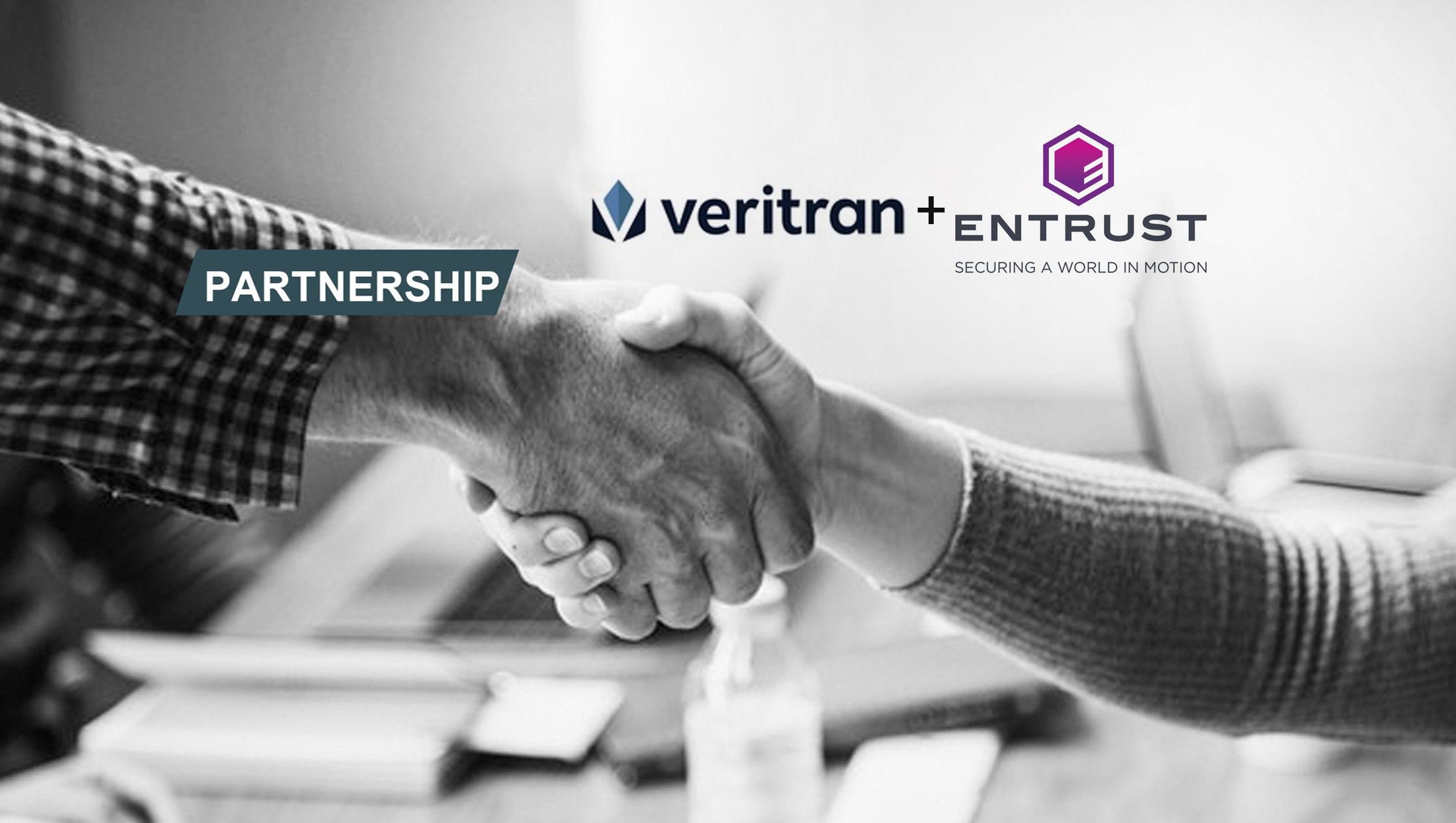 Veritran-Becomes-Entrust-Technology-Alliance-Partner-to-Meet-Critical-Needs-for-the-Financial-Industry-across-the-Americas