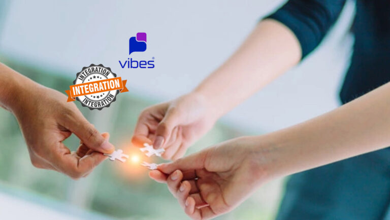 Vibes Announces Integration of Its Best-of-Breed Mobile Messaging Platform with Salesforce Marketing Cloud Journey Builder