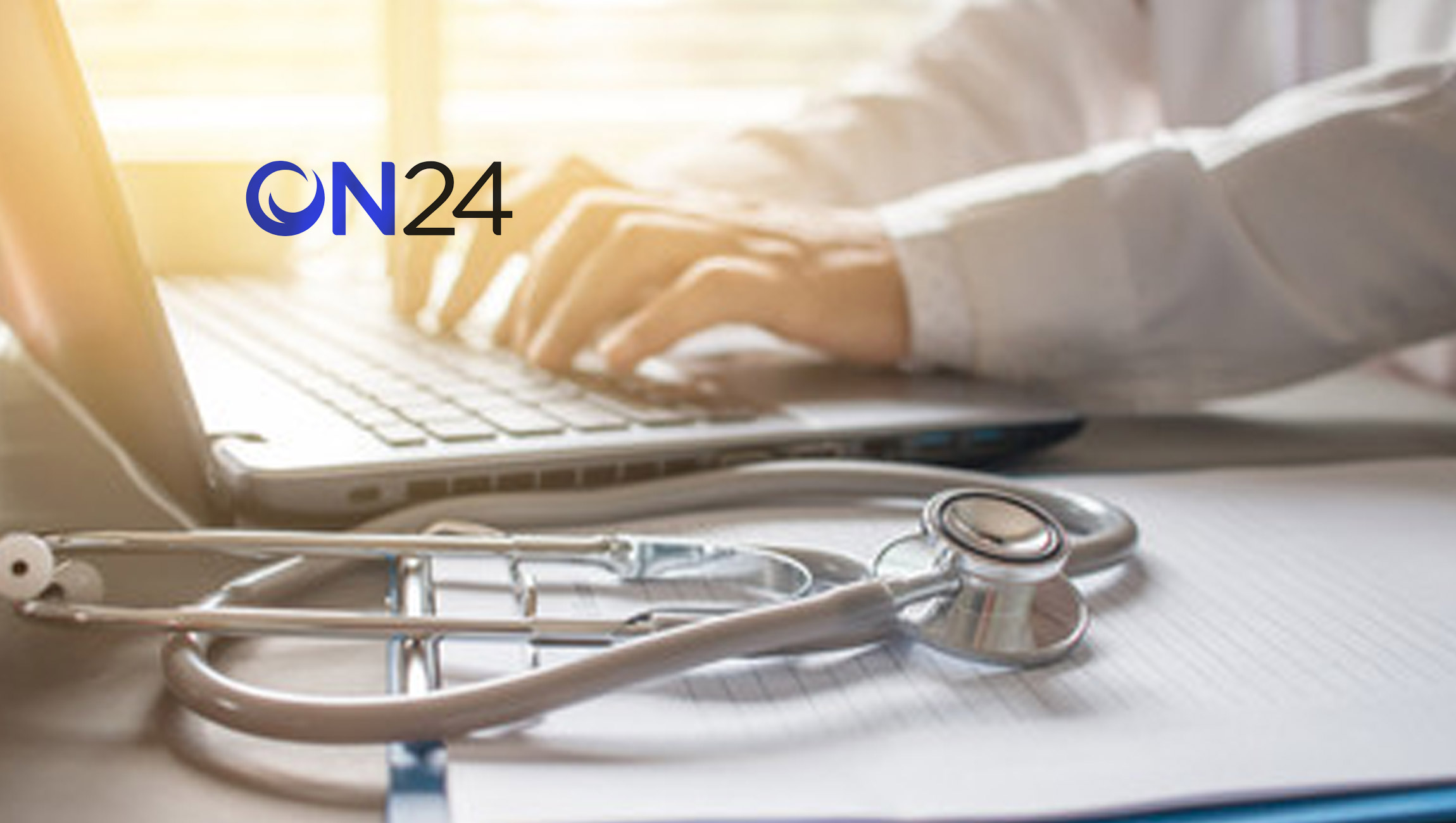 14 of Top 20 Global Pharma Companies Use ON24 to Drive Digital Engagement with Healthcare Professionals