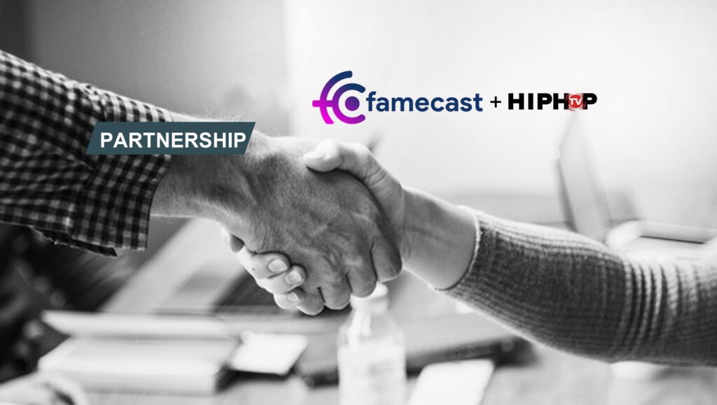 Famecast Media and HipHopTV Form Strategic Partnership to Revolutionize the Music and Creator Economies