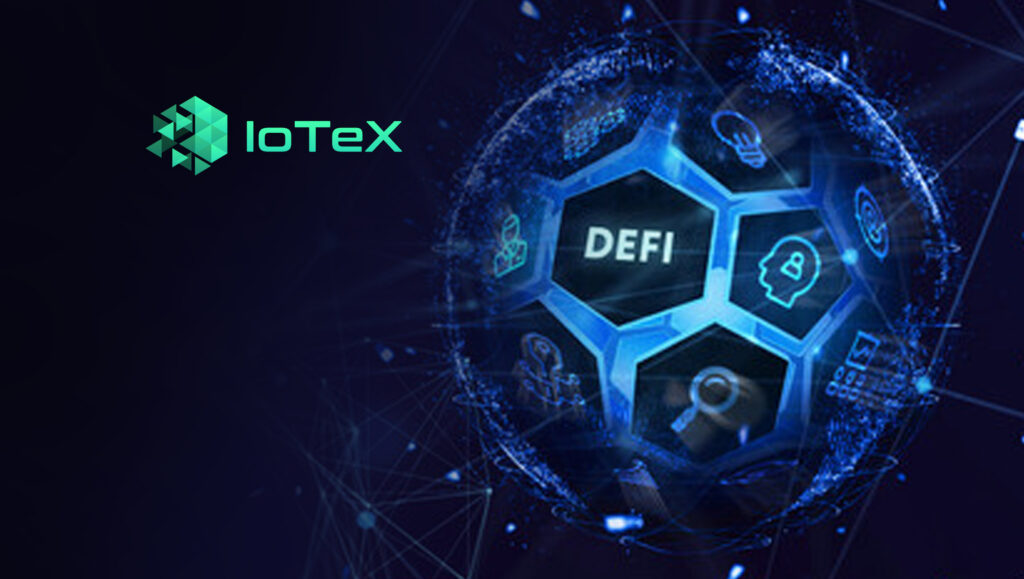 IoTeX launches MachineFi, a combination of machine and DeFi that unlocks trillion-dollar opportunities in the Metaverse