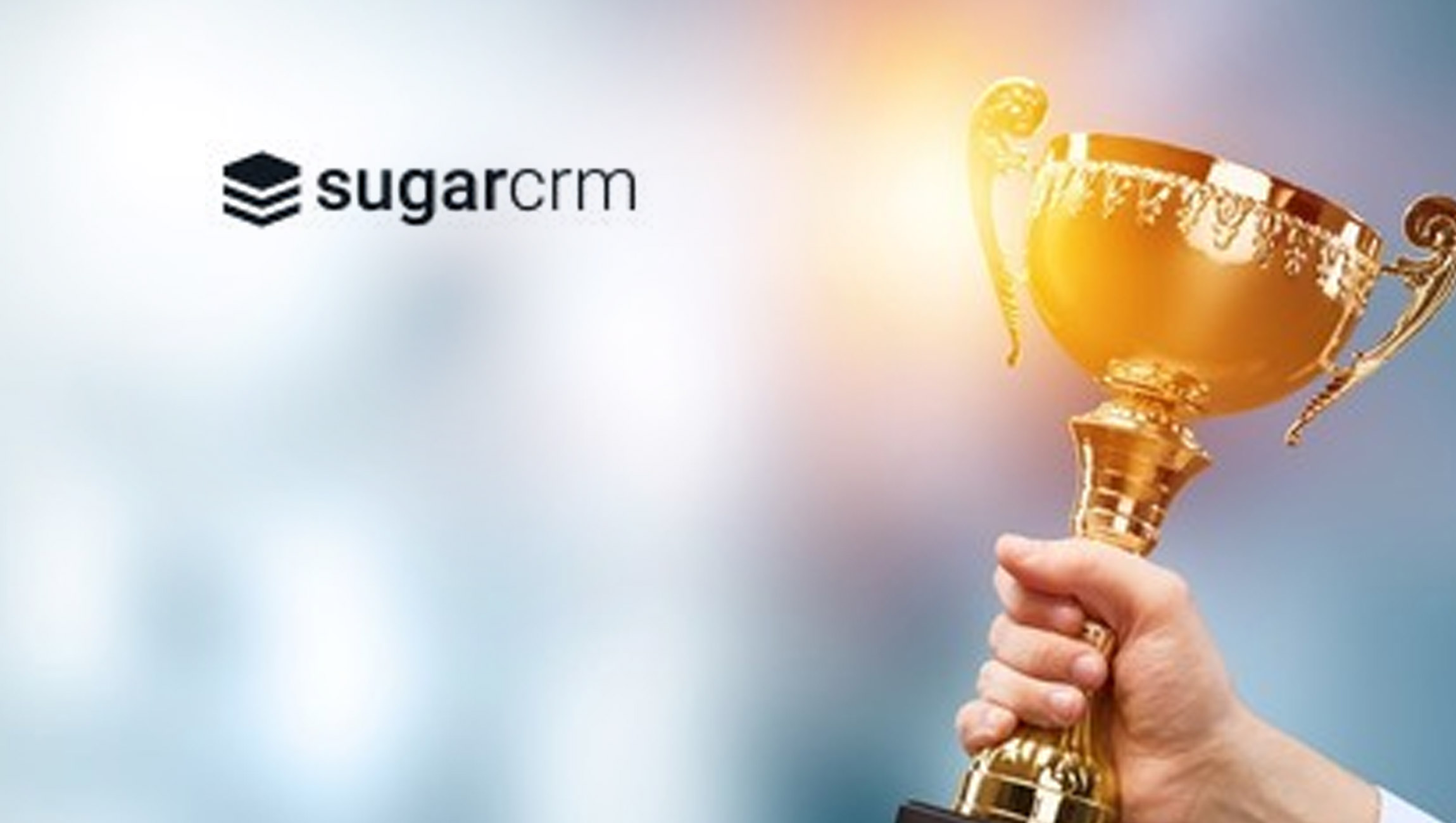 SugarCRM Announces 2021 Customer Breakthrough Award Winners